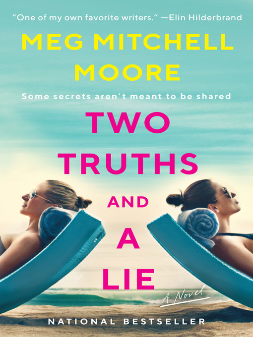 Title details for Two Truths and a Lie by Meg Mitchell Moore - Available